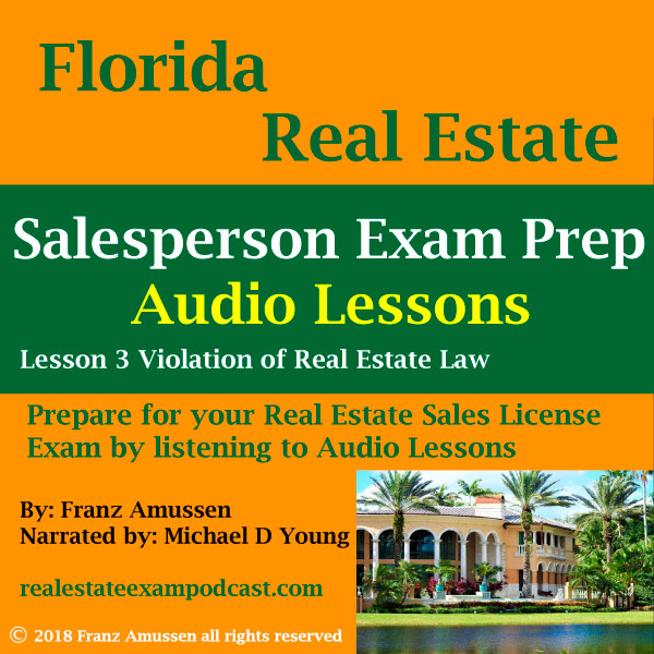 Florida Real Estate Salesperson Exam Lesson 3