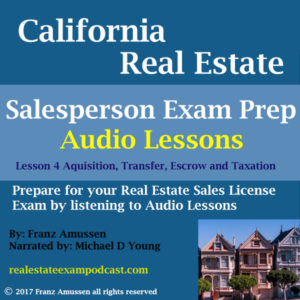 California Real Estate Salesperson Exam Lesson 4