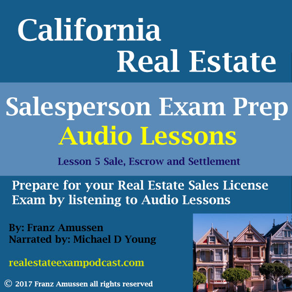 California Real Estate Salesperson Exam Lesson 5