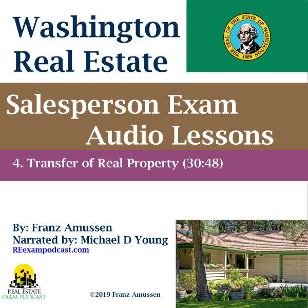 Washington Real Estate Salesperson Audio Lessons Podcast 4